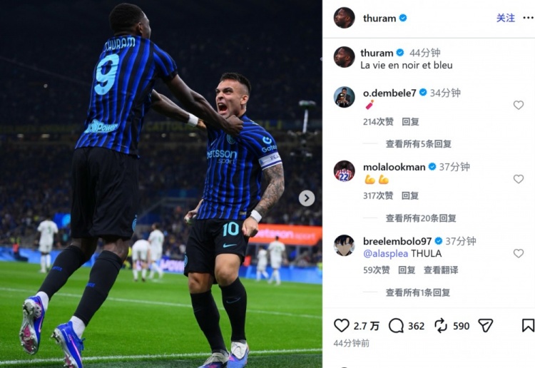 打破8场进球荒！小图拉姆社媒晒同劳塔罗庆祝合照：蓝黑人生