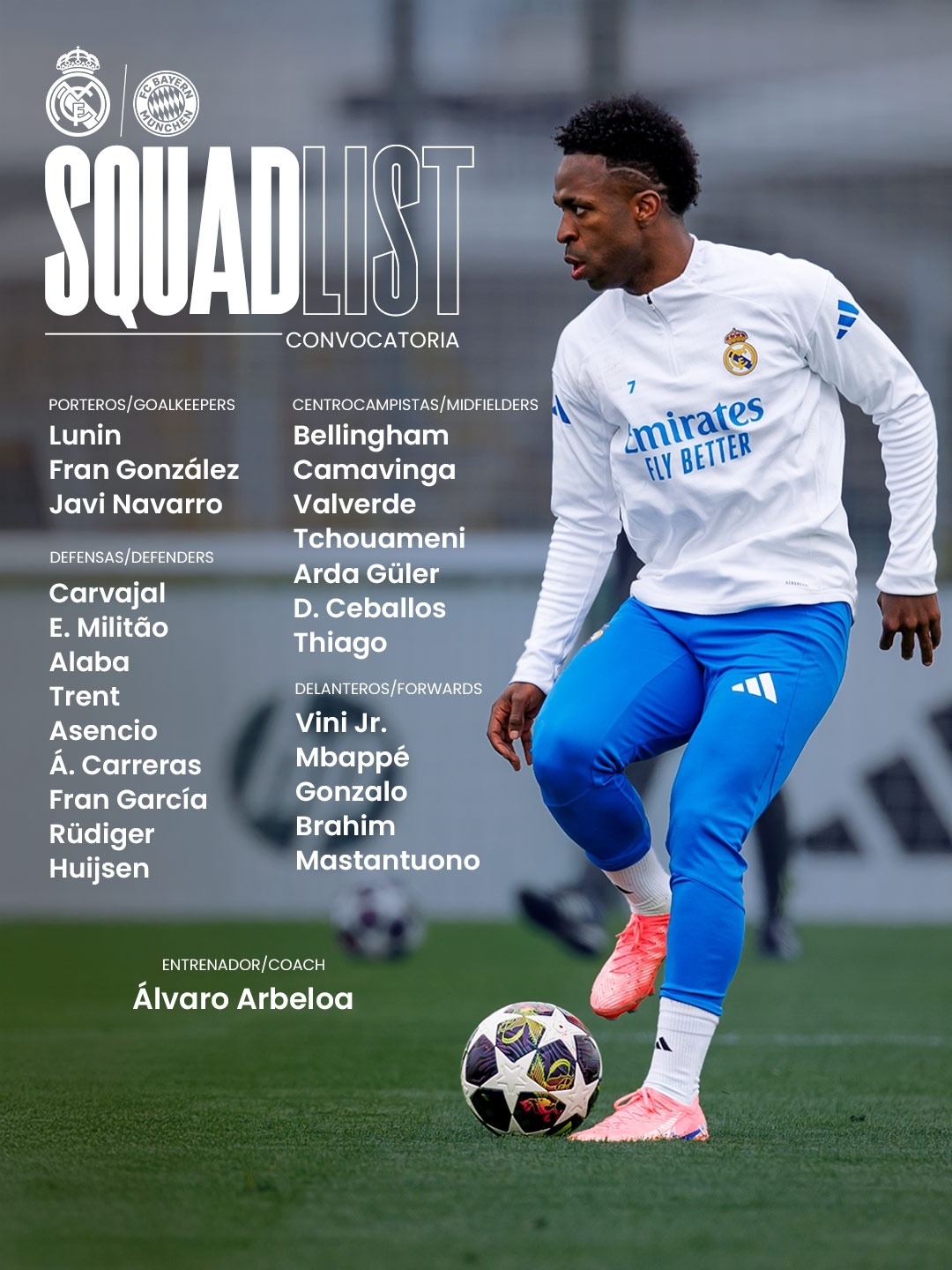 皇马战拜仁名单：维尼修斯、姆巴佩领衔，贝林、82、米利唐在列